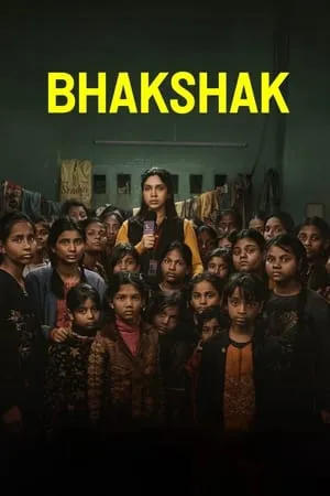 MkvMoviesPoint Bhakshak 2024 Hindi Full Movie NF WEB-DL 480p 720p 1080p Download